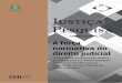 SUMÁRIO EXECUTIVO A força normativa do direito judicial · essa “aceitação” do Direito depende da compreensão e dos usos que os juristas têm das normas e instituições