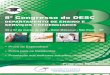 8º Congresso do DESC - cirurgiaplastica.org.br · Sutura Elástica: Uma alternativa para o fechamento de feridas agudas e crônicas. 8) 26 - DIOGO KOKISO – SP ... Minas Gerais,