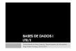 BASES DE DADOS I - di.ubi.pthugomcp/bd1/03_bd1_10_11.pdf · Requisitos Fundamentais de um SGBD: Tolerância a Falhas Devido à potencial importância dos dados armazenados numa base