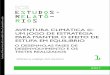 ICS ESTUDOS e RELATÓ- tório Associado RIOS sidade de ...repositorio.ul.pt/bitstream/10451/28126/1/ICS_MIPrado_Aventura... · que alterações climáticas é o tema central e que