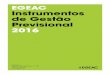 Monumentos e Museus 6 - egeac.ptegeac.pt/v2/wp-content/uploads/2017/03/EGEAC_Instrumentos_de... · Pomar cuja incorporação na EGEAC se efectou em Janeiro de 2015. ... Desenvolvimento