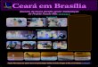 Ceará em Brasília - Site Oficial da Casa do Ceará em ... · Governo do Ceará tem Projeto para novo do Castelão, pág 6 Anúncio do Supermaia, pág. 6 Dossiê, pág.7 ... Devemos