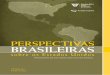 Daniel Budny Paulo Sotero edited by - Wilson Center · edited by Paulo Sotero Daniel Budny editado por Brazilian Pers Paulo Sotero P ectives on the United s tates: a dvancing U. s