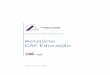 Relatório CAF Educaçãoagr-odivelas.pt/wp-content/uploads/2018/12/2_Relatorio-CAF-II-AEAC... · Agrupamento de Escolas Adelaide Cabette Relatório CAF Educação Data: Novembro