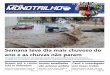 Semana teve dia mais chuvoso do ano e as chuvas não param · subprefeituras em estado de alerta para enchentes, Ipiranga e Capela do So-corro, na zona sul, Itaquera e São Mateus,