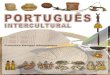 Português Intercultural - UFT · 6 Português Intercultural Dados Internacionais de Catalogação na Publicação (CIP) (Câmara Brasileira do Livro, SP, Brasil) Albuquerque, Francisco