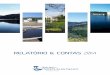 RELATÓRIO & CONTAS 2014 - Águas do Vale do Tejo - Grupo ... · 14. Anexo ao Relatório 43 15. Relatório dos Administradores não Executivos B - Contas do Exercício de 2014 50