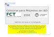 Concurso para Projectos de I&D 2006 - FCULwebpages.fc.ul.pt/~rpvasconcelos/ACLIMATE/GAIUL.pdf · Data de realização da missão Certificados de Participação informação de acordo