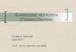 ‘Evidenciais’ em Kotiria (Tukano Oriental) · O que são ‘evidenciais’? {Evidencialidade . e . Evidenciais As categorias evidenciais em Kotiria {relação evidenciais - valores