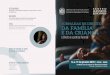 loCal JORNADAS DE DIREITO DA FAMÍLIA E DA CRIANÇA · 2017-12-29 · JORNADAS DE DIREITO DA FAMÍLIA E DA CRIANÇA CONSELHO REGIONAL DE LISBOA o direito e a prática forense 16 e