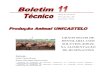 GRÃOS SECOS DE DESTILARIA COM SOLÚVEIS (DDGS) NA ...unicastelo.br/portal/wp-content/uploads/2016/11/BOLETIM-11_2014.pdf · Fatores como a seleção dos grãos, tipo de fermentação,