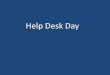 Help Desk Day · de sufixos MP3, AVI, MPG, ... Coleta de hardware e software. Compras duplicadas Coleta de hardware e software. Gerência de licenças de software. Instalações 