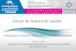 Fórum de Sistema de Gestãoeventosfehosp.com.br/2017/arquivos/2017/Valter V Carillo São... · Software –Hospital MV: ... ANS, possibilita acesso diferenciado para beneficiários,