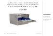 MANUAL DE INSTRUÇÃO LAVADORA DE LOUÇAS FX40 - … · uso da mangueira de água com conexão 3/4" BSP fêmea com 2 metros de ... Após a ocorrência de abertura da porta durante
