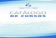 Catálogo de Cursos 2012#2 versão web - ens.edu.br · O Contrato de Seguro / Estrutura Técnica da Operação de Seguro / Ramos de Seguro. Aperfeiçoar conhecimentos na área de
