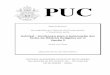 PUCinf1301/docs/TesteAutomatizado-2006-02-22.pdf · de teste é formada pelo código fonte do módulo de controle do teste. A segunda abordagem utiliza um interpretador de diretivas