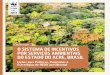 O SISTEMA DE INCENTIVOS POR SERVIÇOS AMBIENTAIS DO …awsassets.panda.org/downloads/acre_brazil_sisa_report___portuguese... · O Sistema de Incentivos por Serviços Ambientais do