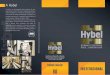 A Hybel · Bombas e motores hidráulicos de engrenagens Hybel são sinônimos de qualidade e alto desempenho. ... máxima de trabalho contínuo de até 280bar