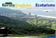 Revista Brasileira de Ecoturismo - Início · Iniciando nosso quinto ano de publicações, incluímos nesta edição alguns dos trabalhos apre-sentados no VIII Congresso Brasileiro