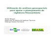 Utilização de análises geoespaciais para apoiar o ... · Fonte: Andef, Embrapa e Mapa (FREITAS, 2013) ... presente, dentro do território brasileiro; ... (DNIT, 2010; IBGE, 2010);
