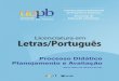 Governo Federal Dilma Vana Rousseff - PROEADead.uepb.edu.br/arquivos/letras/Processo_Didatico_Planejamento_e... · Nesse contexto, a concepção de Didática. 1. como reflexão sistemáti-ca