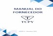 MANUAL DO FORNECEDOR - tupy.com.br · Este Manual aplica-se aos fornecedores de materiais/serviços que tenham impacto direto na qualidade dos produtos Tupy, homologados ou em desenvolvimento