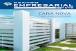 CARA NOVA - Centro Empresarial de São Paulo · Operação de Utilidades e Obras, tomamos todas as precauções para que a modernização do complexo tenha o menor impacto na rotina