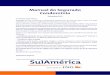 Manual do Segurado Condomínio · 2018-01-11 · todas as informações sobre a SulAmérica, descontos oferecidos e muito mais. ... FADIGA, FERMENTAÇÃO E/OU COMBUSTÃO NATURAL OU