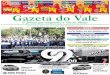 Gazeta do Vale · Alunos da rede municipal fazem apresentação durante ... parte de uma mídia que resolveu tomar partido a favor do governo, ... supermercados