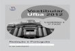 Vestibular Ufba 2012 - renataquartieri.comrenataquartieri.com/wp-content/uploads/2017/09/Cad-3f2_finalRed... · vem de Itabira, de suas noites brancas, sem mulheres e sem horizontes