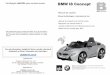 BMW I8 CONCEPT MANUALimg.soubarato.com.br/manual/124009066.pdfInstruções de montagem Instruções de montagem 14- Sincronização do controle remoto: Retirar o banco, encontrar a