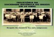Trajetória da Sociedade Botânica do Brasil em 50 anos · Do mesmo modo são resgatadas, no capítulo 7 ... registradas todas as tomadas de posição ... Congresso de Tucumán retornam