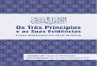 Os Três Princípios e as Suas Evidências · 5- Surah é um capítulo do Alcorão. 6. Os Três Princípios e as Suas Evidências «Então, saiba que na verdade não existe divindade