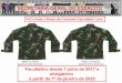 Foi criada a Blusa de Combate Camuflada Leve · Foi criada a Blusa de Combate Camuflada Leve Facultativo desde 7 julho de 2017 e obrigatório a partir de 1º de janeiro de 2020 Militar