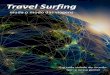 muda o modo das viagens - travel-surfing.comtravel-surfing.com/files/travel_surfingPT.pdf · uma viagem verdadeira. Lembre-se de quanto dinheiro e tempo é gastos geralmente em planeamento,