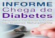 Informe Chega de Diabetes .Web viewA informa§£o contida no livro eletr´nico online citado acima