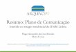 Resumo: Plano de Comunicação · 202015/awp_plano_comunicacao_ipam_2015.pdf Elevar a notoriedade do serviço ... Instituto Português de Administração e Marketing; Instituto de