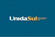  · 7 A UnidaSul, há dez anos, faz parte da história do Rio Grande do Sul. Hoje, como uma das grandes empresas do estado; ontem, quando operava de forma separada,