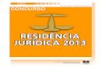 Concurso Público - Residência Jurídica 20131).pdf · ... o boleto para pagamento da taxa de inscrição e efetuar o pagamento até a data de vencimento, ... boleto bancário referente