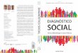 Diagnóstico Social - personal.us.espersonal.us.es/isidromj/php/wp-content/uploads/2016/03/Diagn... · organizacional. No terceiro capítulo explicita-se o pro-cesso de construção