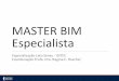 MASTER BIM Especialista - fatectatuape.edu.brfatectatuape.edu.br/site_novo/documentos/masterbim.pdf · BIM13 BIM na Gestão de Facilidades TEÓRICA & PRÁTICA 20 BIM14 Colaboração