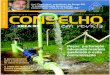 CONSELHO - crea-rs.org.br · cados na Conselho em Revista, “O Eucalipto – Um Cidadão Vegetal Exemplar”. ... dades de classe. ... com mais de 50 anos de existência e que já