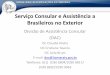 Serviço Consular e Assistência a Brasileiros no Exterior · questões que não tenham sido expressamente reguladas pelas ... conhecimento básico da língua portuguesa ou ... 200