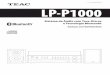 77-20L100001002 LP-P1000 - teac-audio.eu · ANATEL marca de certificação se aplica ao Receiver Bluetooth, modelo LP-P1000. ... Despertador ..... 50 Temporizador 