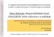 Mesa Redonda: Responsabilidade Social Universitária: entre ...unionursula.org/wp-content/uploads/2018/06/3_AUSJAL_J-Follmann... · RESPONSABILIDADE SOCIOAMBIENTAL E TRANSDISCIPLINARIDADE