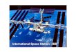 International Space Station - ISS - cienciaviva.pt · Força de atracção gravitacional Lei da gravitação universal Forças dissipativas Como se mantém a ISS em órbita? Por que