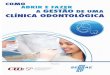 E07 cartilha dentista - atualizaçao 26/10 - Login · Para cumprir seu papel de legítimo apoiador das pequenas empresas ... especificamente para a rotina dos profissionais da Odontologia,
