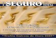 Prêmio Mercado de Seguros “Troféu Gaivota de Ouro 2007”revistasegurototal.com.br/wp-content/uploads/2016/09/ed-74.pdf · Associados, a SOS Mata Atlântica, por meio do pro-jeto