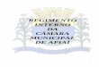 REGIMENTO INTERNO DA CÂMARA MUNICIPAL DE APIAÍcmapiai.sp.gov.br/portal/wp-content/uploads/2013/12/regimento... · CAPÍTULO VII 85 Da Extinção do Mandato 85 ... município e das