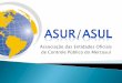 Associação das Entidades Oficiais de Controle Público do ... · Oriental do Uruguai, instituições signatárias do Memorando de Entendimentos entre as Entidades Fiscalizadoras